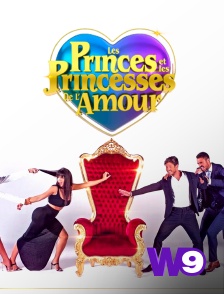 W9 - Les princes et les princesses de l'amour