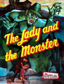 Drive-in Movie Channel - The Lady and the Monster