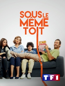 TF1 - Sous le même toit