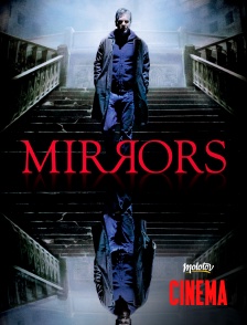 Molotov Channels Cinéma - Mirrors