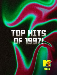 MTV 90' - Top Hits Of 1997!