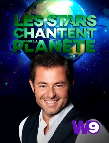 W9 - Les stars chantent pour la planète