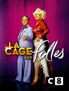 C8 - La cage aux folles