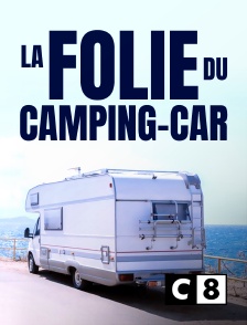 C8 - La folie du camping-car