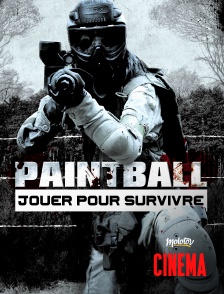 Molotov Channels Cinéma - Paintball : jouer pour survivre