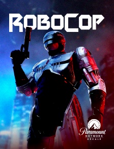 Paramount Network Décalé - RoboCop