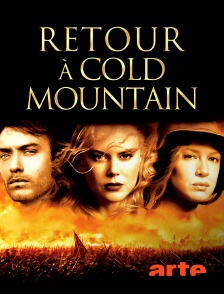 Arte - Retour à Cold Mountain