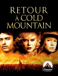 Paramount Channel - Retour à Cold Mountain