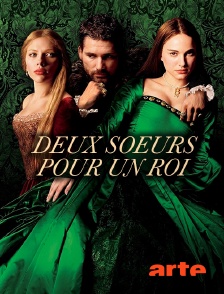 Arte - Deux soeurs pour un roi