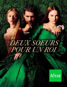 Téva - Deux soeurs pour un roi