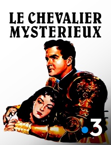 France 3 - Le chevalier mystérieux