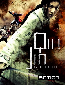 Action - Qiu Jin la guerrière