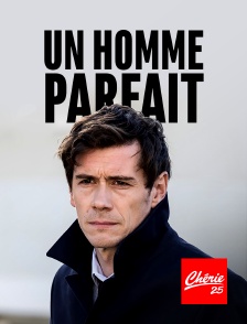 Chérie 25 - Un homme parfait