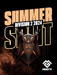 MGG TV - LFL Division 2 2024: Summer Split en replay