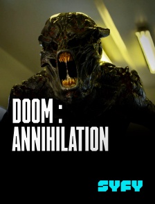 SYFY - Doom : Annihilation