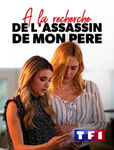 TF1 - A la recherche de l'assassin de mon père