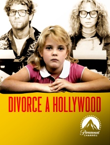 Paramount Channel - Divorce à Hollywood