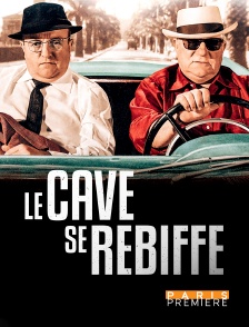 Paris Première - Le cave se rebiffe