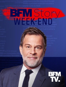 BFMTV - BFM Story Week-end