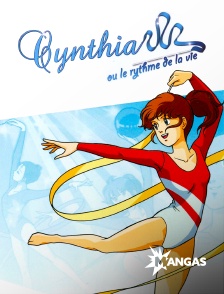 Mangas - Cynthia ou le rythme de la vie