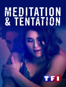 TF1 - Méditation et tentation