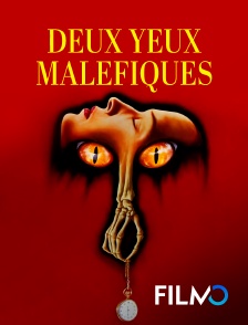 FilmoTV - Deux Yeux maléfiques