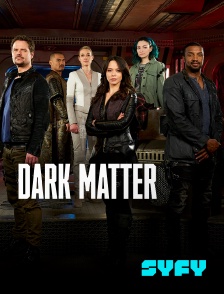 SYFY - Dark Matter