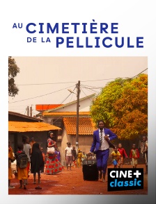 CINE+ Classic - Au cimetière de la pellicule