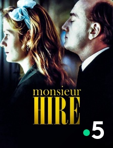 France 5 - Monsieur Hire