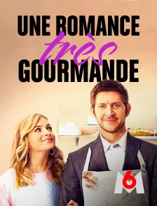 M6 - Une romance très gourmande