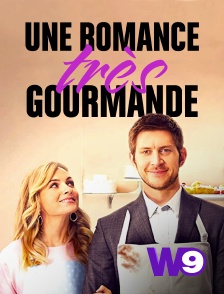 W9 - Une romance très gourmande