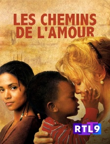 RTL 9 - Les chemins de l'amour