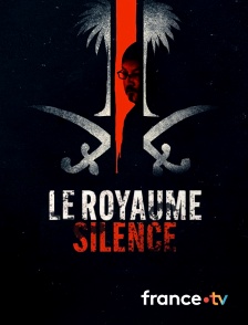 France.tv - Le Royaume du silence