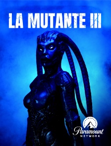 Paramount Network - La Mutante 3