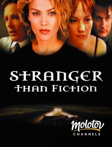 Molotov channels - Stranger Than Fiction