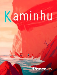 France.tv - Kaminhu