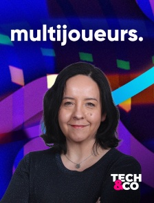 Tech&Co - Multijoueurs