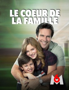 M6 - Le coeur de la famille