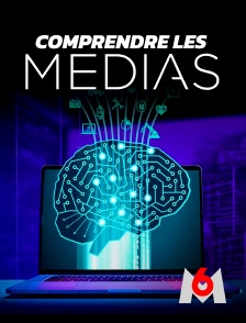 M6 - Comprendre les médias en replay