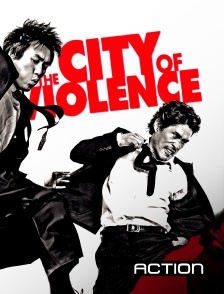 Action - The City of Violence