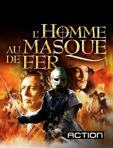 Action - L'Homme au masque de fer