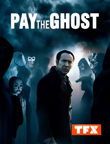 TFX - Pay the Ghost