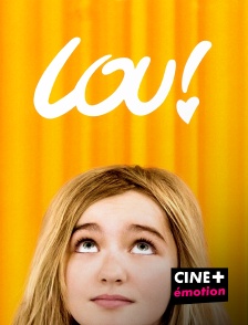 CINE+ Emotion - Lou ! Journal infime