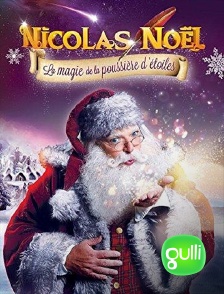 Gulli - Nicolas Noël : la magie de la poussière d'étoiles