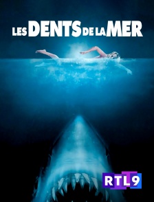 RTL 9 - Les Dents de la mer