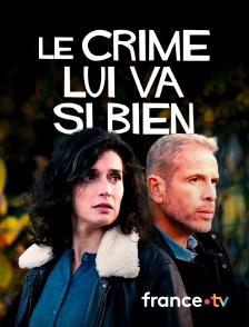 France.tv - Le crime lui va si bien