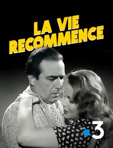 France 3 - La vie recommence