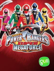 Gulli - Power Rangers Super Megaforce