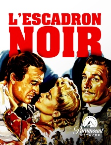 Paramount Network - L'escadron noir