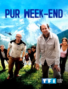 TF1 Séries Films - Pur week-end